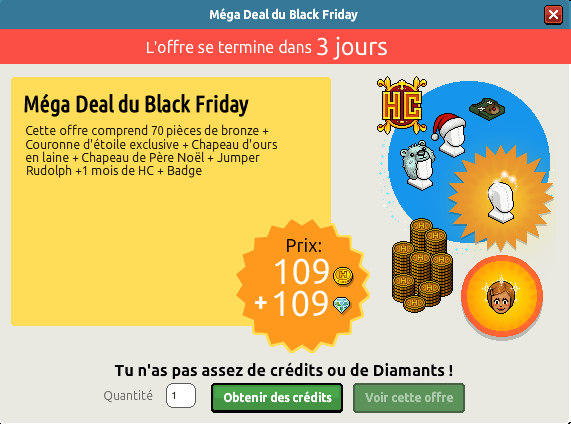 1ère offre Méga Deal Black Friday
